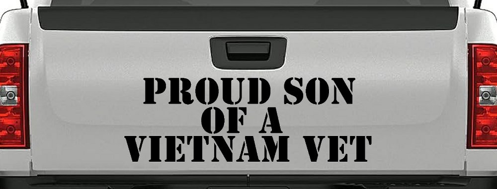 Proud Son Of A Vietnam Vet Car or Truck Window Decal Sticker