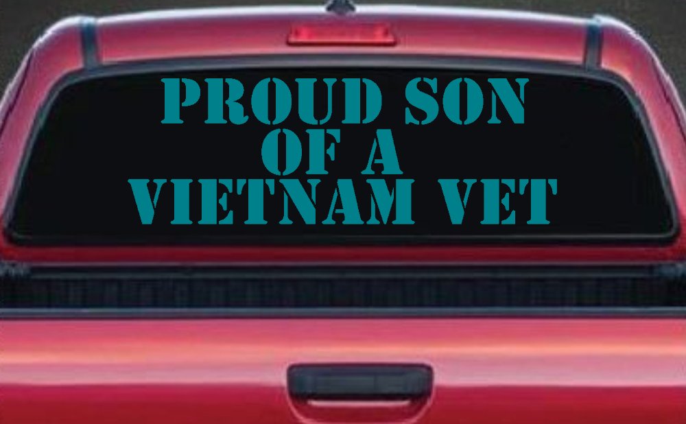 Proud Son Of A Vietnam Vet Car or Truck Window Decal Sticker