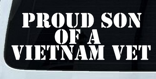 Proud Son Of A Vietnam Vet Car or Truck Window Decal Sticker (White)