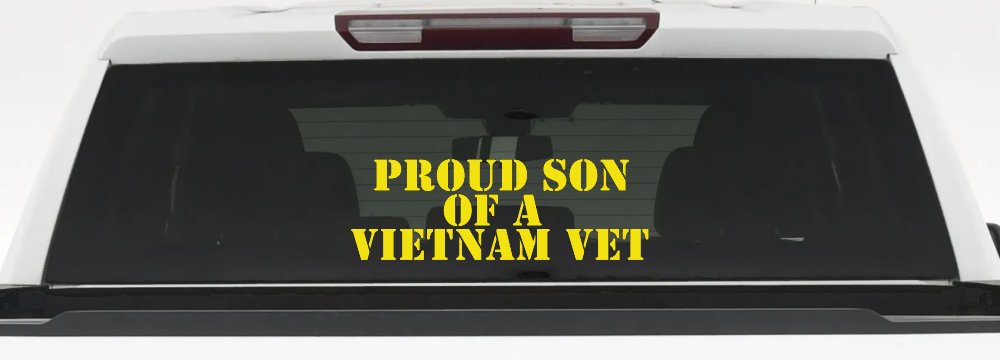 Proud Son Of A Vietnam Vet Car or Truck Window Vinyl Decal Sticker (Yellow)