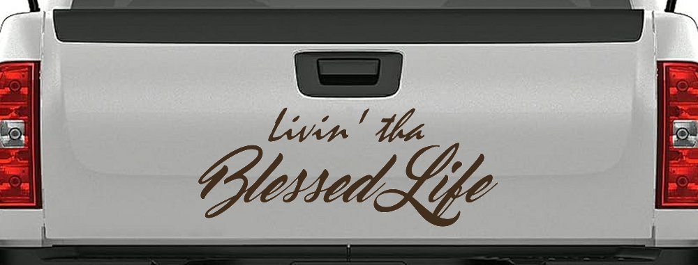 Livin' tha Blessed Life Car or Truck Window Decal Sticker