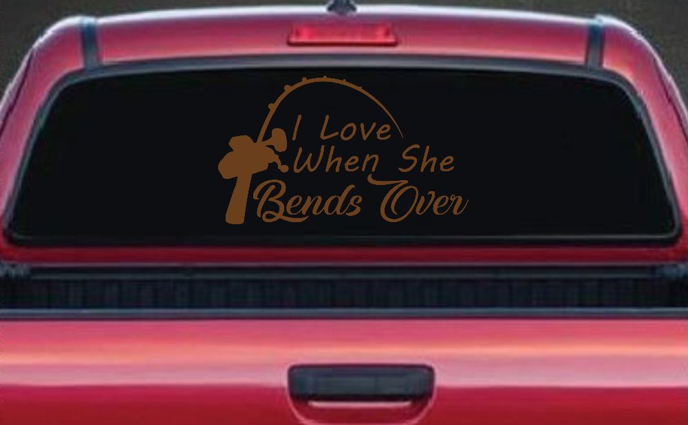 I Love When She Bends Over Fishing Pole Car or Truck Window Decal Sticker