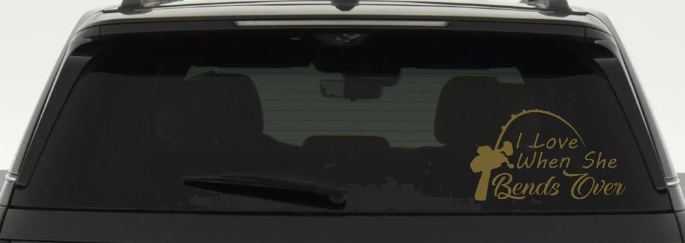 I Love When She Bends Over Fishing Pole Car or Truck Window Decal Sticker (Gold)