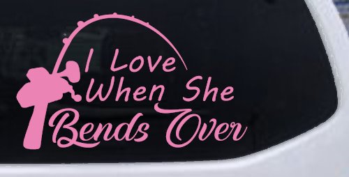 I Love When She Bends Over Fishing Pole Car or Truck Window Vinyl Decal Sticker (Pink)
