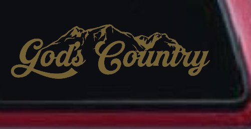 God's Country Mountains Car or Truck Window Decal Sticker (Gold)