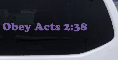 Obay Acts 2:38 Car or Truck Window Decal Sticker (Purple)