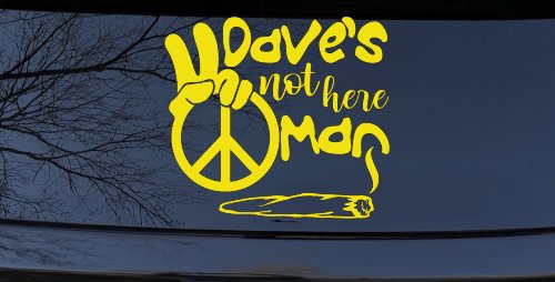Dave's Not Here Man Vinyl Car or Truck Window Decal Sticker (Yellow)