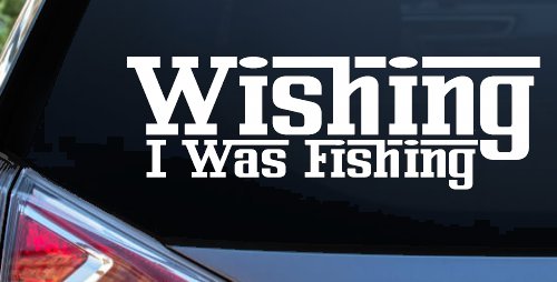 Wishing I Was Fishing Vinyl Car or Truck Window Decal Sticker (White)