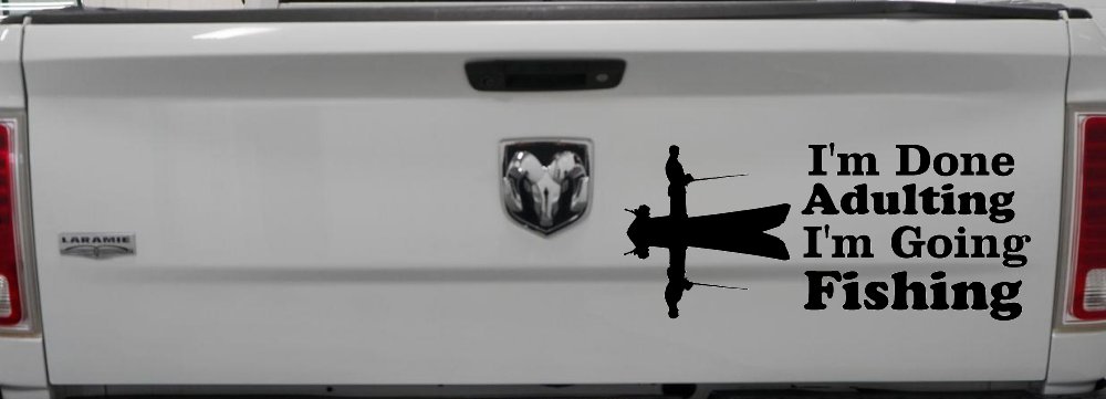 I'm Done Adulting I'm Going Fishing Car or Truck Window Decal Sticker (Black)