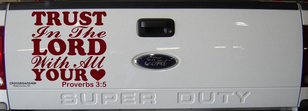 Trust in the Lord With All Your Heart Proverbs 3:5 Vinyl Car or Truck Window Decal Sticker
