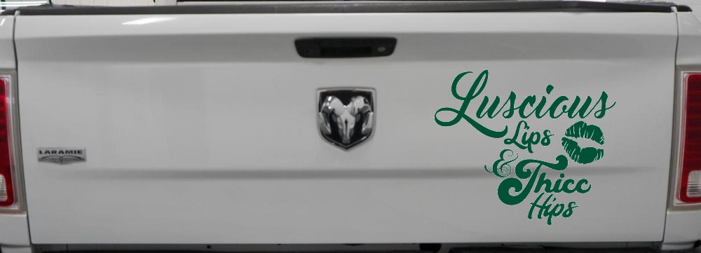 Luscious Lips and Thicc Hips Vinyl Car or Truck Window Decal Sticker (Dark Green)