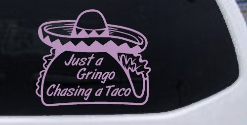 Just A Gringo Chasing a Taco Car or Truck Window Vinyl Decal Sticker (Lilac)