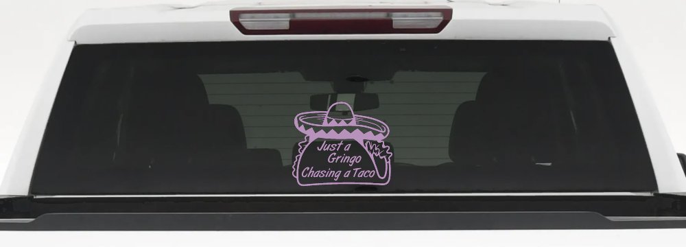 Just A Gringo Chasing a Taco Car or Truck Window Decal Sticker (Lilac)