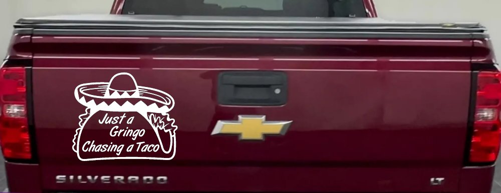 Just A Gringo Chasing a Taco Car or Truck Window Decal Sticker (White)