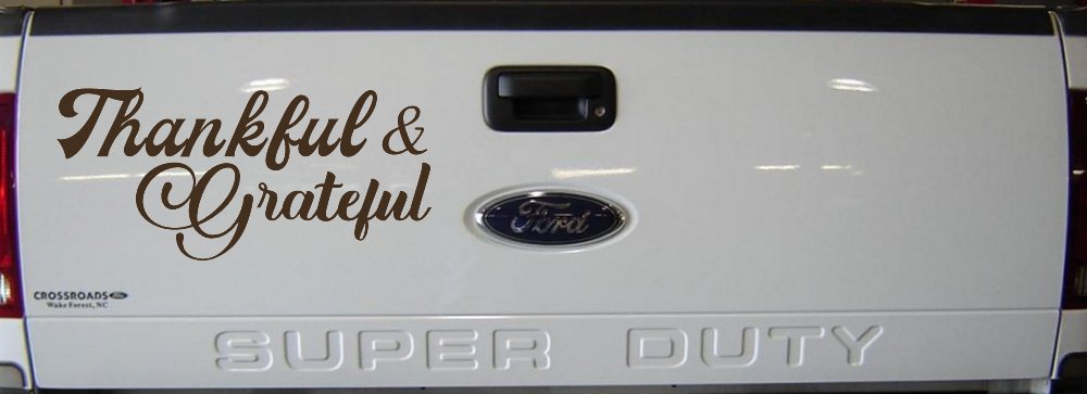 Thankful and Grateful Car or Truck Window Decal Sticker (Brown)