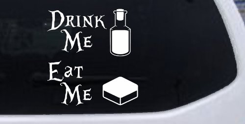 Drink Me Eat Me Alice Wonderland Vinyl Car or Truck Window Decal Sticker (White)