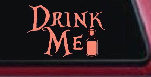 Drink Me Eat Me Alice Wonderland Vinyl Car or Truck Window Decal Sticker (Coral)