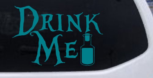 Drink Me Eat Me Alice Wonderland Vinyl Car or Truck Window Decal Sticker (Turquoise Blue)