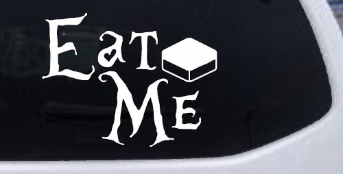 Eat Me Alice Wonderland Vinyl Car or Truck Window Decal Sticker (White)