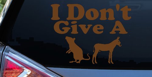 I Don't Give A Rats Ass Vinyl Car or Truck Window Decal Sticker (Copper)