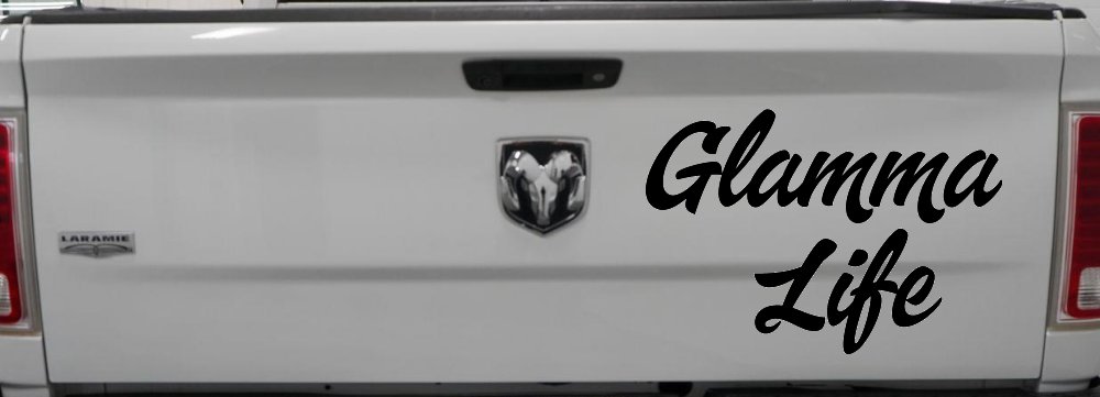 Glamma Life Vinyl Car or Truck Window Decal Sticker (Black)