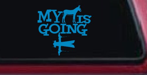 My Ass is Going Fishing Funny Vinyl Car or Truck Window Decal Sticker (Blue)
