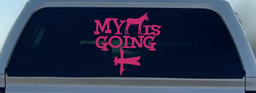 My Ass is Going Fishing Funny Vinyl Car or Truck Window Decal Sticker (Hot Pink)