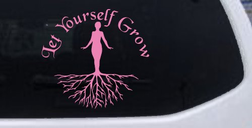 Let Yourself Grow Car or Truck Window Vinyl Decal Sticker (Pink)