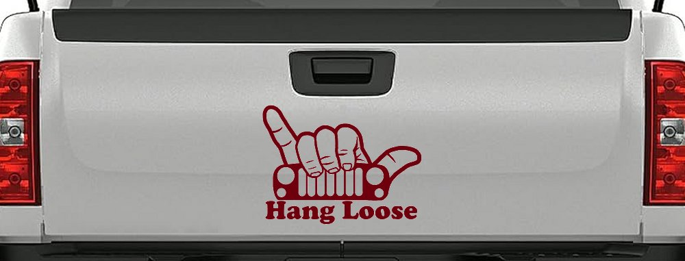 Hang Loose in a Jeep Car or Truck Window Vinyl Decal Sticker (Burgundy)