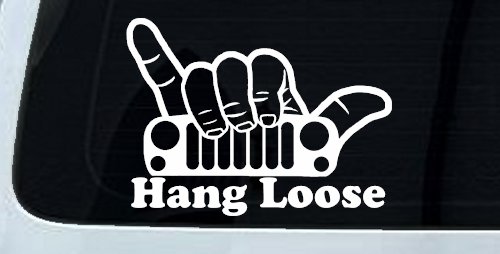 Hang Loose in a Jeep Car or Truck Window Decal Sticker (White)
