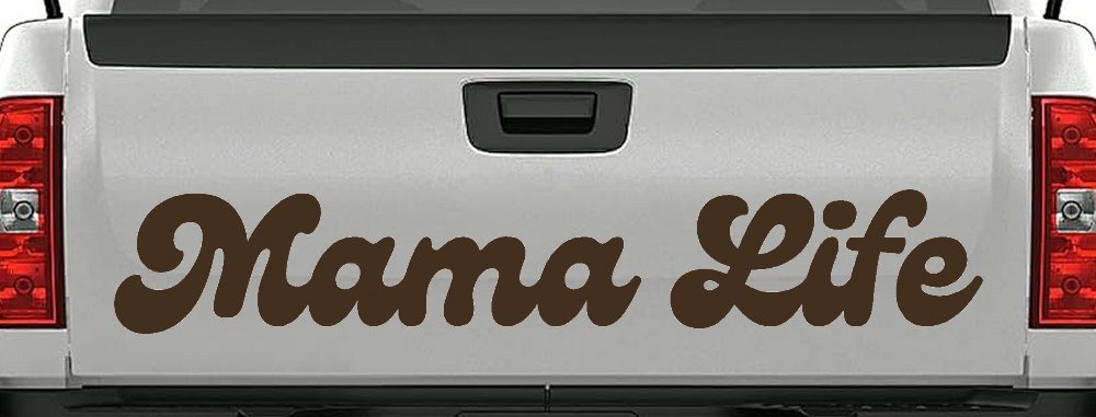 Mama Life Car or Truck Window Vinyl Decal Sticker (Brown)