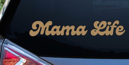Mama Life Car or Truck Window Decal Sticker (Light Brown)