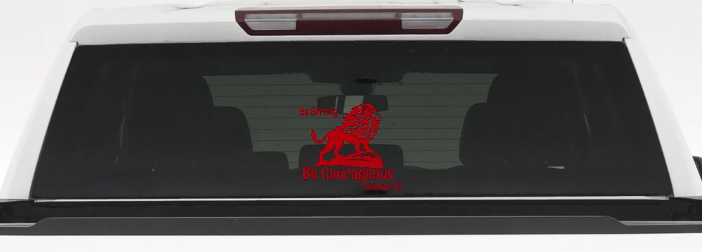 Be Strong Be Courageous Joshua 1:9 Car or Truck Window Vinyl Decal Sticker (Red)