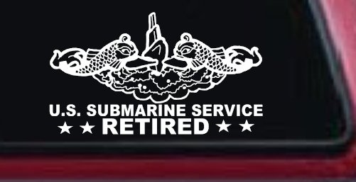 U.S. Submarine Service Retired with Dolphins Car or Truck Window Vinyl Decal Sticker (White)