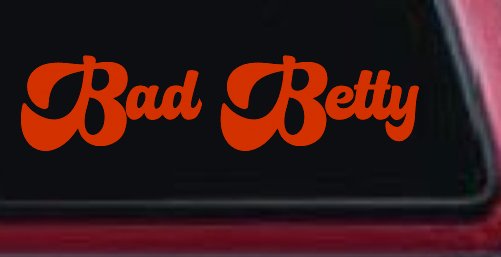 Bad Betty Car or Truck Window Vinyl Decal Sticker (Orange Red)
