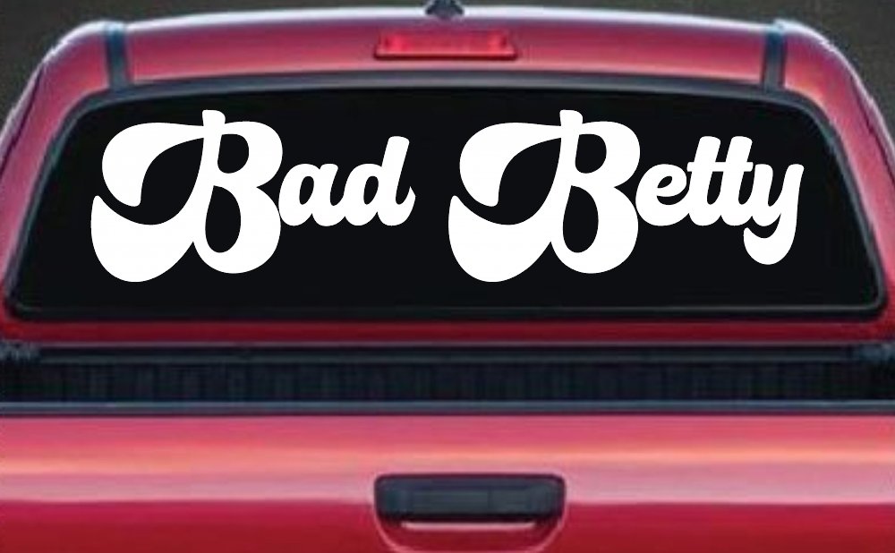 Bad Betty Car or Truck Window Vinyl Decal Sticker (White)