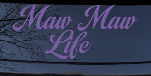 Maw Maw Life Car or Truck Window Vinyl Decal Sticker (Purple)