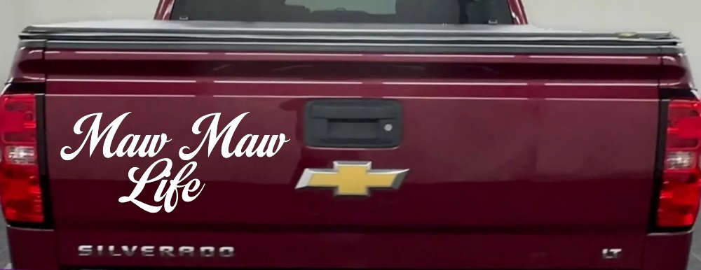 Maw Maw Life Car or Truck Window Vinyl Decal Sticker (White)