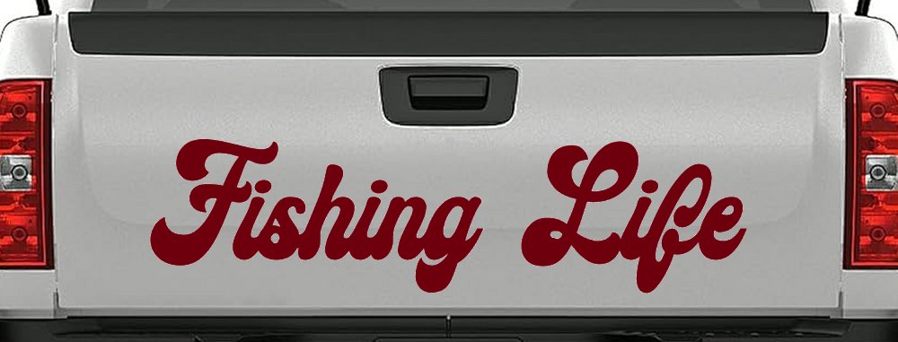 Fishing Life Car or Truck Window Decal Sticker (Burgundy)
