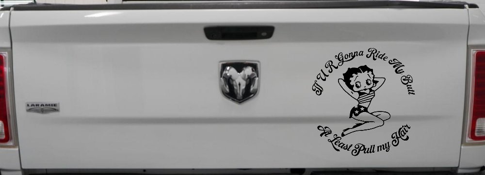Betty Boop If U R Gonna Ride My Butt At Least Pull My Hair  Car or Truck Window Vinyl Decal Sticker (Black)