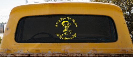 Betty Boop If U R Gonna Ride My Butt At Least Pull My Hair Car or Truck Window Vinyl Decal Sticker (Yellow)