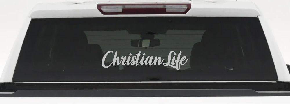 Christian Life Car or Truck Window Vinyl Decal Sticker (Light Gray)