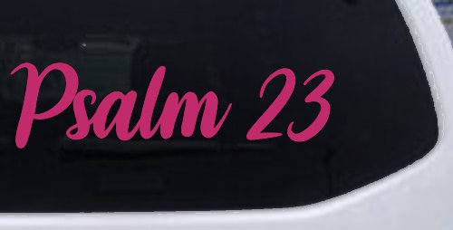 Psalm 23 The LORD is my shepherd Car or Truck Window Vinyl Decal Sticker (Hot Pink)