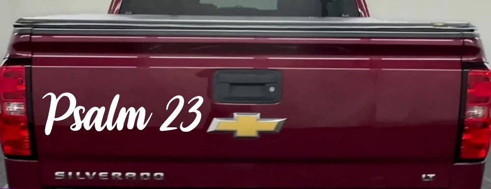 Psalm 23 The LORD is my shepherd Car or Truck Window Vinyl Decal Sticker (White)