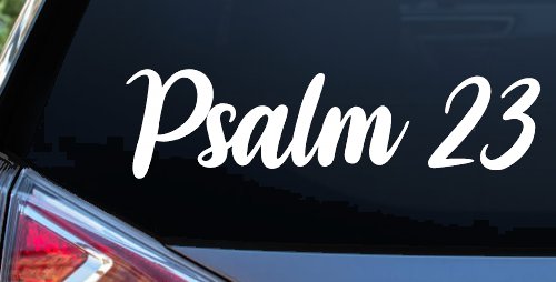 Psalm 23 The LORD is my shepherd Car or Truck Window Vinyl Decal Sticker (White)