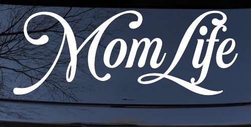Mom Life Car or Truck Window Vinyl Decal Sticker (White)