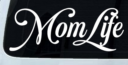 Mom Life Car or Truck Window Vinyl Decal Sticker (White)