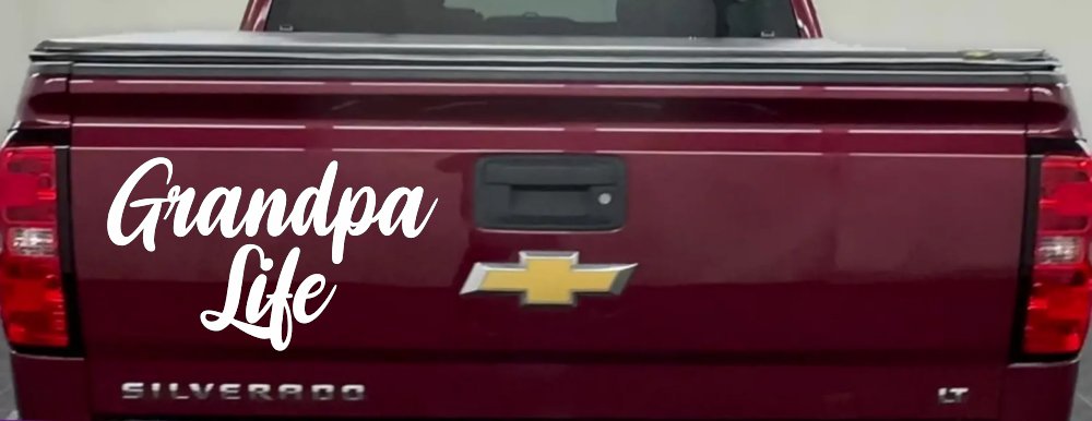 Grandpa Life Car or Truck Window Vinyl Decal Sticker (White)
