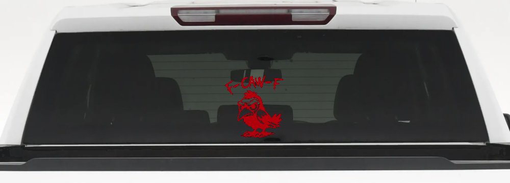 F Caw F Funny F*ck Off Crow Car or Truck Vinyl Window Decal Sticker (Red)