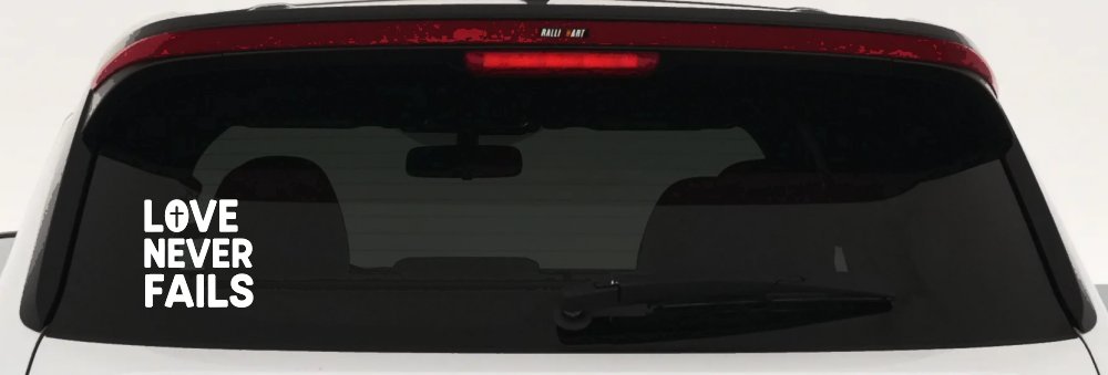 Love Never Fails with Cross Christian Car or Truck Vinyl Window Decal Sticker (White)